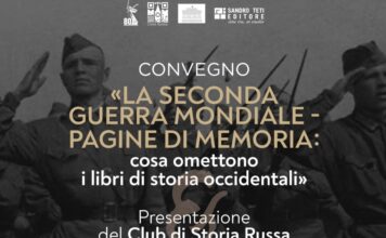 Il Convegno Internazionale “La Seconda Guerra Mondiale – pagine della storia: cosa ommettono i libri di storia occidentali”